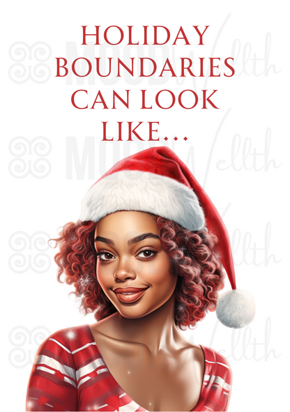 Holiday Boundaries Can Look Like... Greeting Card